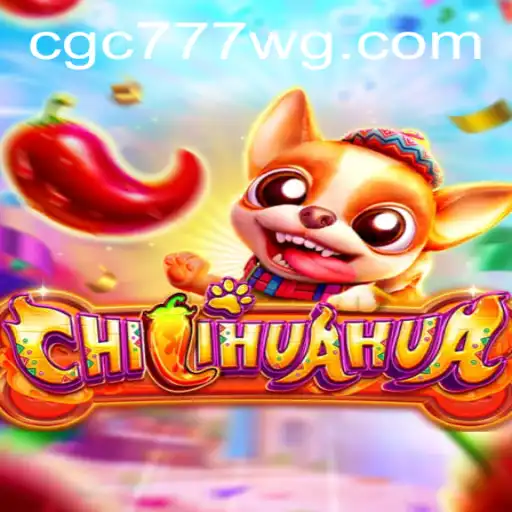 Descubra o Fascinante Mundo de CHILIHUAHUA: O Jogo que Conquista a Todos
